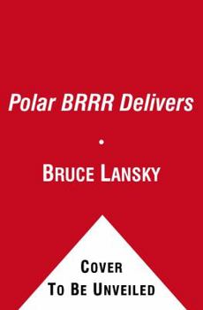 Board book Polar Brrr Delivers Book
