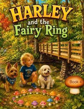 Harley and The Fairy Ring (The Harley Adventures)