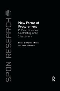Paperback New Forms of Procurement: PPP and Relational Contracting in the 21st Century Book