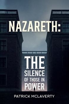 Paperback Nazareth: The Silence Of Those In Power Book