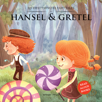 Paperback Hansel and Gretel: My First 5 Minutes Fairy Tales Book