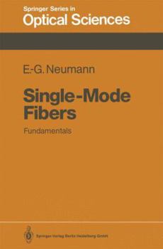 Paperback Single-Mode Fibers: Fundamentals Book