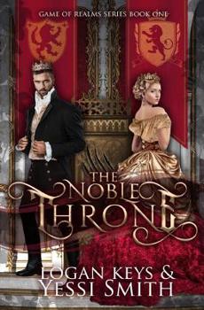 Paperback The Noble Throne: A royal shifter fantasy romance Book