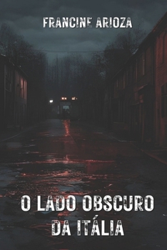 Paperback O Lado Obscuro da Itália [Portuguese] Book