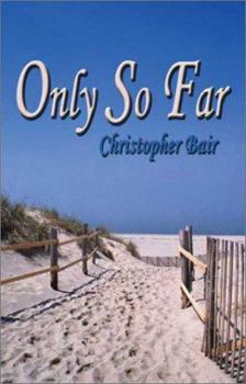 Paperback Only So Far Book