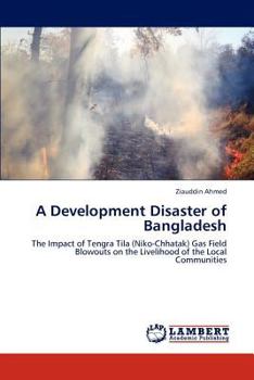 Paperback A Development Disaster of Bangladesh Book