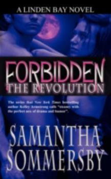 Forbidden: The Revolution - Book #3 of the Forbidden