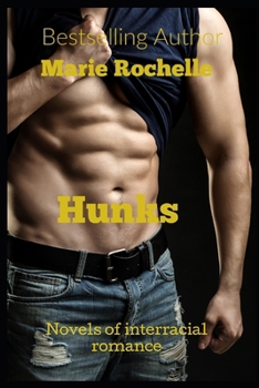 Paperback Hunks 3 Novels of Interracial Romance Book