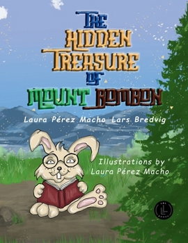 The Hidden Treasure of Mount Bombon (Spanish Edition)