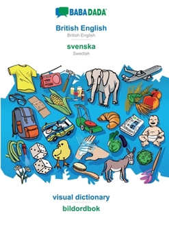 Paperback British English - svenska, visual dictionary: BABADADA British English - Swedish, visual dictionary Book