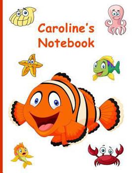 Paperback Caroline's Notebook: 7.44 X 9.69, 160 Wide-Ruled Pages Book