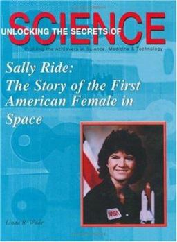 Library Binding Sally Ride: First American Female in Space Book