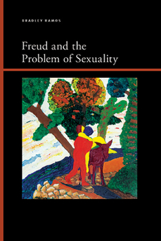 Hardcover Freud and the Problem of Sexuality Book
