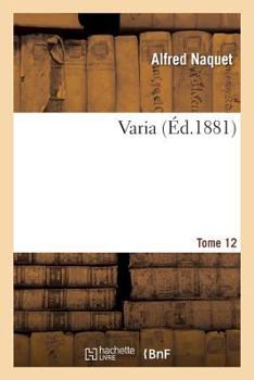 Paperback Varia Tome 12 [French] Book