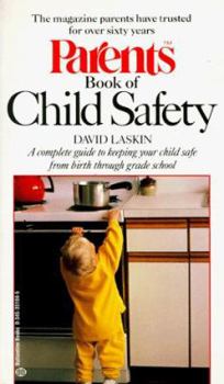 Mass Market Paperback Parents Book of Child Safety Book