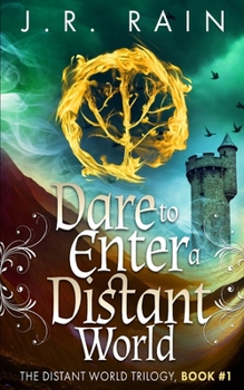 Paperback Dare to Enter a Distant World Book