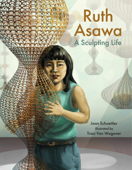 Hardcover Ruth Asawa: A Sculpting Life Book