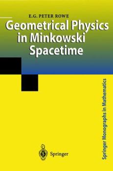 Paperback Geometrical Physics in Minkowski Spacetime Book