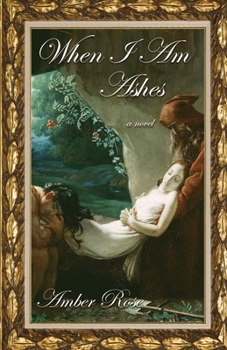 Paperback When I am Ashes Book