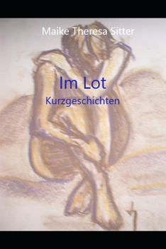 Paperback Im Lot: Kurzgeschichten [German] Book