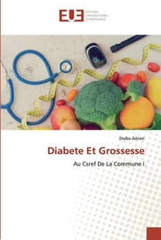 Paperback Diabete Et Grossesse [French] Book