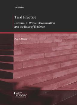 Paperback Trial Practice: Exercises in Witness Examination and the Rules of Evidence Book
