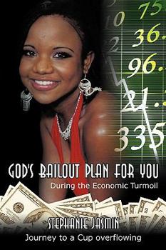 Paperback God's Bailout Plan for You: During the Economic Turmoil Book