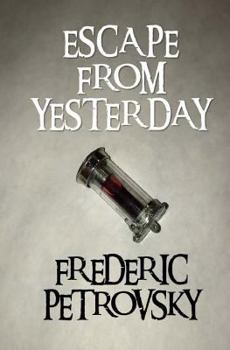 Paperback Escape from Yesterday Book