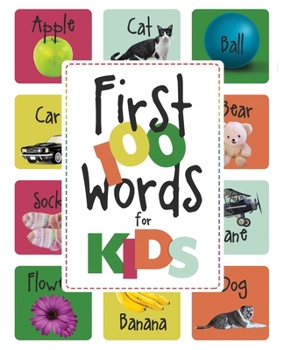 Paperback First 100 Words for Kids: My First Big Book of Easy Educational First 100 Words, First Words, First 100 Words Book