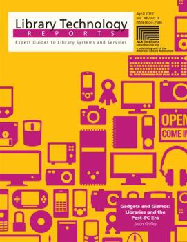 Paperback Gadgets and Gizmos: Libraries and the Post-PC Era Book