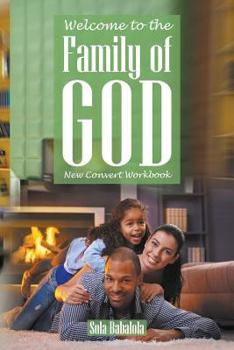 Paperback Welcome to the Family of God: New Convert Workbook Book