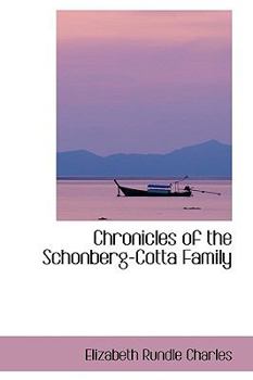 Chronicles of the Schönberg-Cotta Family
