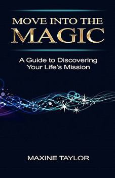 Paperback Move Into the Magic Book