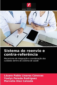 Paperback Sistema de reenvio e contra-referência [Portuguese] Book