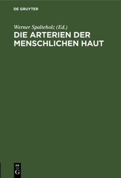 Hardcover Die Arterien Der Menschlichen Haut [German] Book