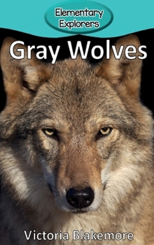 Hardcover Gray Wolves Book