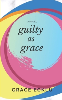 Paperback Guilty As Grace Book