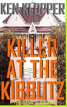 Paperback Killer at the Kibbutz: The Devil's Cigar Book