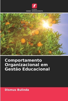 Paperback Comportamento Organizacional em Gestão Educacional [Portuguese] Book