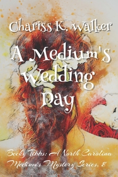 Paperback A Medium's Wedding Day: A Cozy Ghost Mystery Book