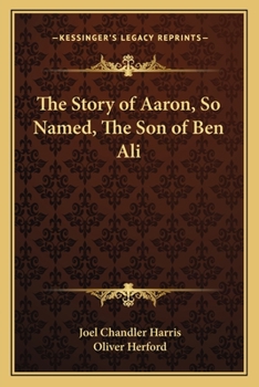 The Story of Aaron, So Named, The Son of Ben Ali