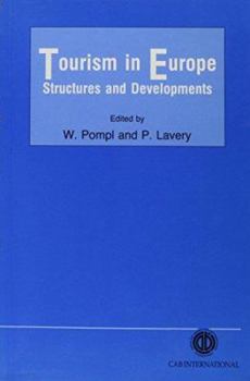 Paperback Tourism in Europe: Structures and Development Book