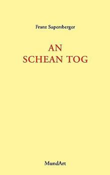 Paperback An schean Tog: MundArt [German] Book