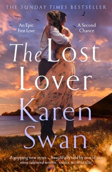 Paperback The Lost Lover: An Epic Romantic Tale of Lovers Reunited Book