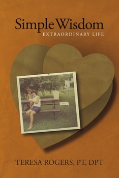 Paperback Simple Wisdom Extraordinary Life Book