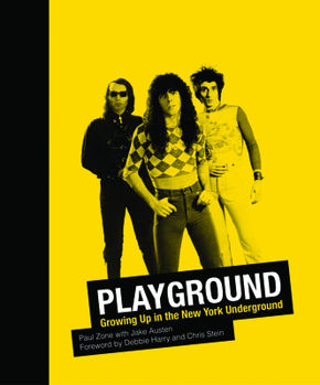 Hardcover Playground: Growing Up in the New York Underground Book