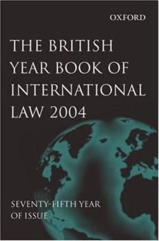 Hardcover The British Year Book of International Law 2004 Book