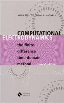 Hardcover Computational Electrodynamics: The Finite-Difference Time-Domain Method Book