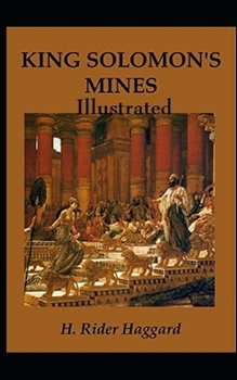 King Solomon's Mines Illustrated