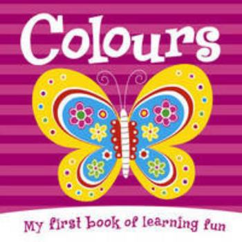 Board book Colours (Tiny Tots Touch and Feel) Book
